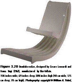 Подпись: Figure 3.20 Dondolo rocker, designed by Cesare Leonardi and Franca Stagi (1967), manufactured by Elco-Bellato. 15% inches wide; 69 inches deep; 30% inches high (40 cm wide; 175 cm deep; 78 cm high). Photography: copyright © William A. Yokel, 2005. 