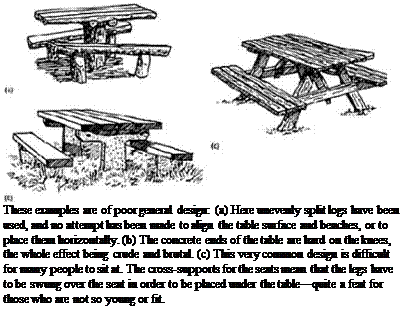 Подпись: These examples are of poor general design: (a) Here unevenly split logs have been used, and no attempt has been made to align the table surface and benches, or to place them horizontally. (b) The concrete ends of the table are hard on the knees, the whole effect being crude and brutal. (c) This very common design is difficult for many people to sit at. The cross-supports for the seats mean that the legs have to be swung over the seat in order to be placed under the table—quite a feat for those who are not so young or fit. 